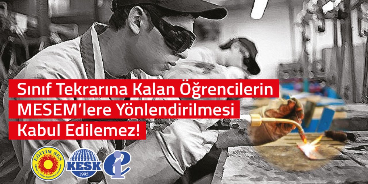 Sınıf Tekrarına Kalan Öğrenciler Neden MESEM'lere Yönlendiriliyor?