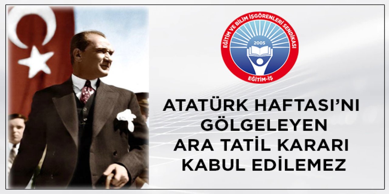 MEB'in Ara Tatil Kararı Atatürk Haftası'na Mı Denk Geldi?