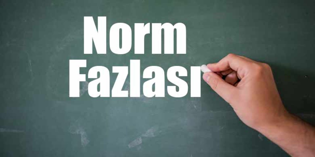 Öğretmenlerin Norm Fazlası Atamaları Hukuki mi?