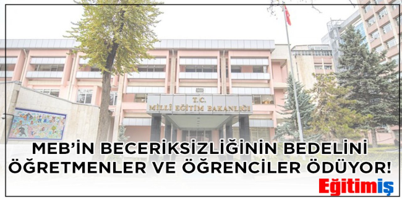 MEB'in Norma Fazlası Öğretmen Beceriksizliğinin Bedelini Kim Ödüyor?