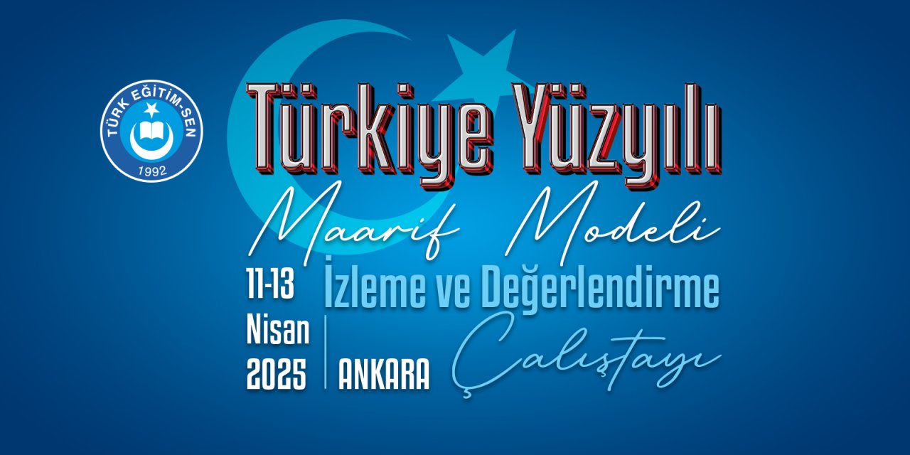 Türkiye Yüzyılı Maarif Modeli Masaya Yatırılıyor