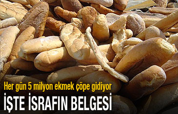 Türkiye'de her gün 3,5 milyon TL'lik ekmek çöpe atılıyor