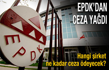 EPDK'dan akaryakıt şirketlerine 2 milyon liralık ceza