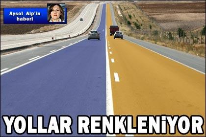 Yollar makyajla renklenecek!