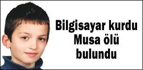 Hacker Musa ölü bulundu