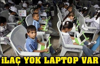 Gazze'de ilaç yok laptop var