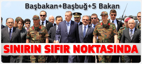 Erdoğan ve Başbuğ sınırda