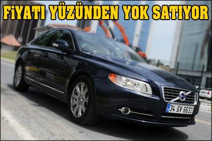 Volvo S80 Türkiye'de yok satıyor
