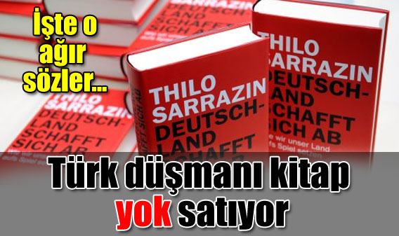 Türk düşmanı kitap yok satıyor