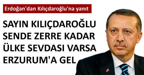 Erdoğan'dan Kılıçdaroğlu'na sert yanıt