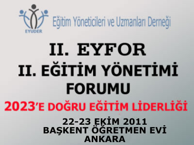 II. EYFOR Eğitim Yönetimi Forumu