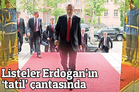 Listeler Erdoğan'ın 'tatil' çantasında
