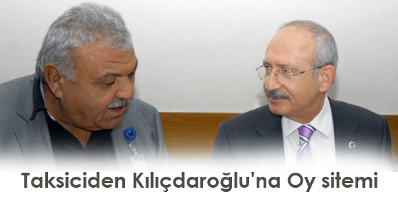 Taksiciden Kılıçdaroğlu'na oy sitemi