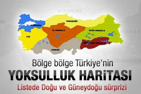 Bölge bölge Türkiye'nin yoksulluk haritası