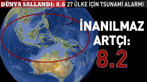 Endonezya'da 8.6 büyüklüğünde deprem
