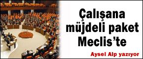 Müjdeli paket Meclis'te