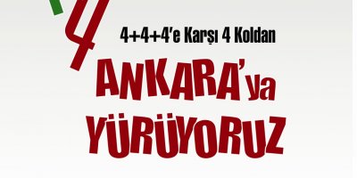 Eğitim-Sen'den Ankara'ya 4+4+4 yürüyüşü