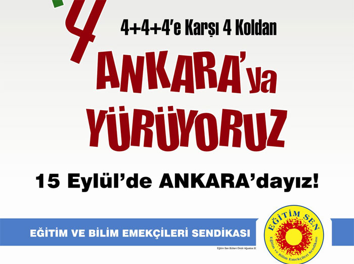 Eğitim-Sen 4 Koldan Yarın Ankara'da Eylemde!