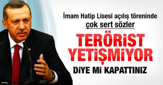 Erdoğan İmam Hatip Lisesi açılış töreninde konuştu