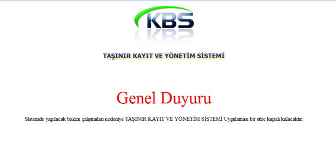 KBS Taşınır Kayıt Sistemi Yine Kapandı