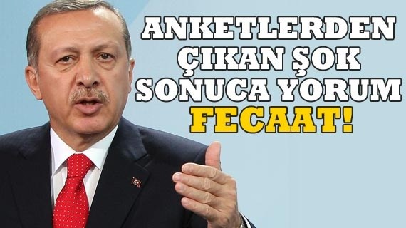 Erdoğan'ın anket tepkisi: Fecaat