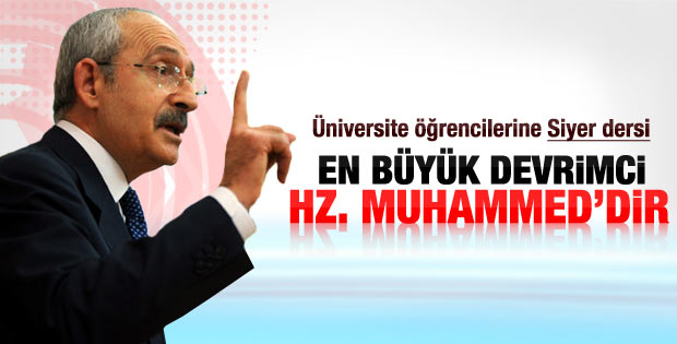 Kılıçdaroğlu: En büyük devrimci Hz. Muhammed'dir