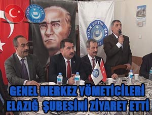 Türk Eğitim Sen Yöneticileri Elazığ'da