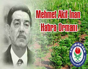 Memur-Sen, Mehmet Akif İnan Hatıra Ormanı Kuracak