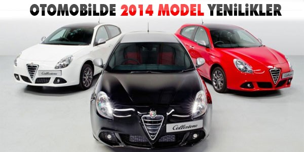 Otomobilde 2014 model yenilikler