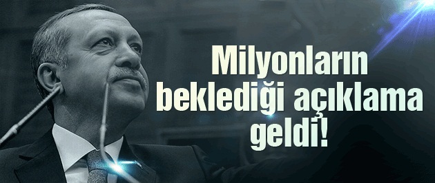 Erdoğan'dan milyonları ilgilendiren açıklama!