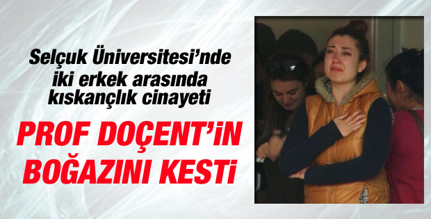 Selçuk Üniversitesi'nde doçent cinayeti
