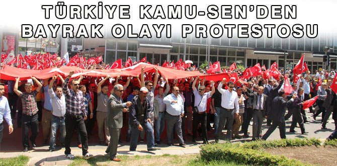 Türkiye Kamu-Sen'den Bayrak Olayı Protestosu