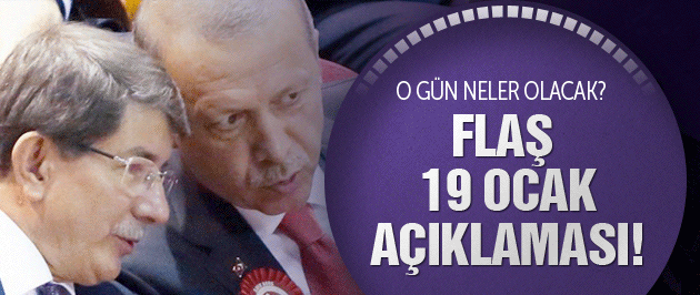 Davutoğlu'ndan son dakika 19 Ocak açıklaması