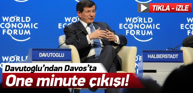 Davutoğlu: One minute demeye devam etmeliyiz