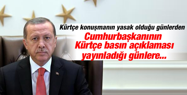 Cumhurbaşkanı Erdoğan'dan Kürtçe Süleyman Şah açıklaması