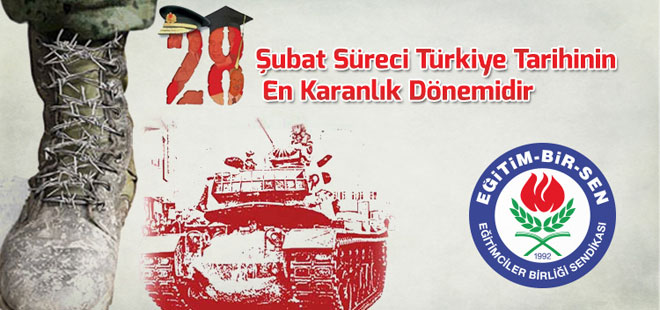 28 Şubat Süreci Türkiye Tarihinin En Karanlık Dönemidir