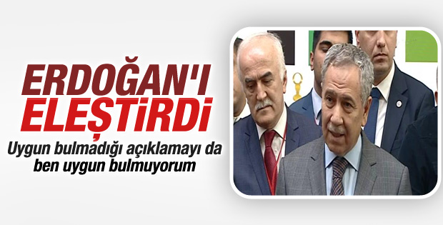 Bülent Arınç Erdoğan'ın konuşmalarını değerlendirdi