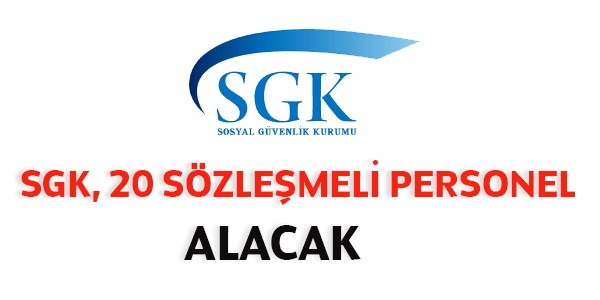 SGK Sözleşmeli Personel Alım İlanı