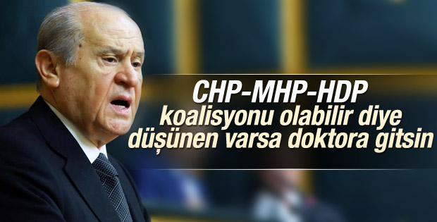 Devlet Bahçeli'den CHP-MHP-HDP koalisyonu yorumu