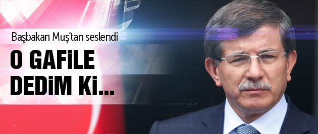 Davutoğlu Muş'taki seçim mitinginde flaş açıklamalar