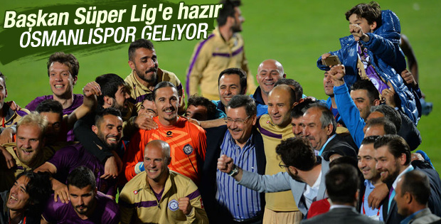 Osmanlıspor Süper Lig'e göz kırptı