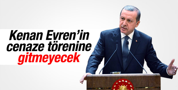 Cumhurbaşkanı Erdoğan Evren'in cenazesine gitmeyecek