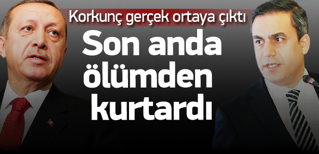 'Erdoğan'ı öldüreceklerdi, Fidan kurtardı'
