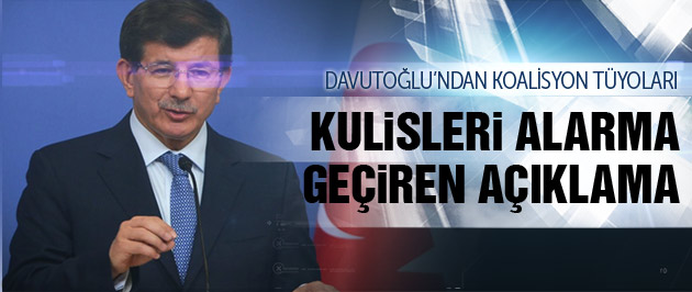 Davutoğlu'ndan kritik koalisyon tüyosu!