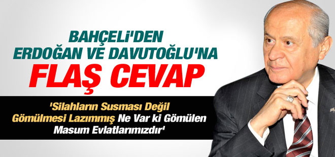 Bahçeli'den Erdoğan Ve Davutoğlu'na Flaş Cevap