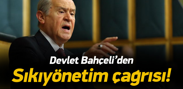 Bahçeli'den "sıkıyönetim" açıklaması