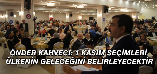 Önder Kahveci'den 1 Kasım Seçimleri Uyarısı!