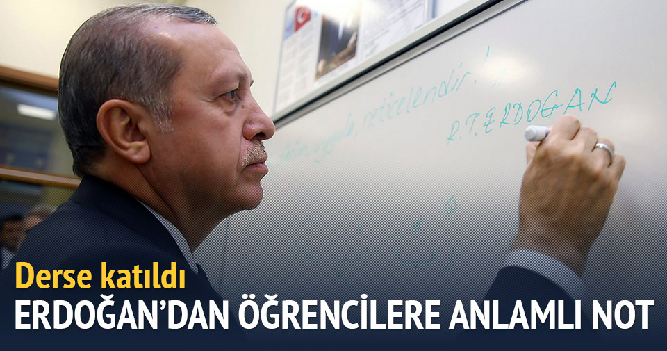 Erdoğan öğrencilerle ders dinledi