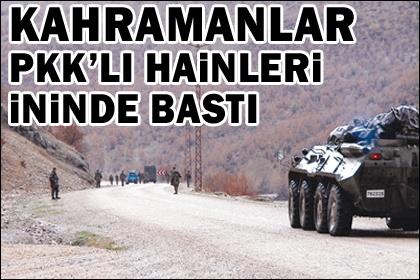 Kahramanlar, PKKlı hainleri ininde bastı