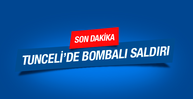 Tunceli'de askeri araca bombalı saldırı